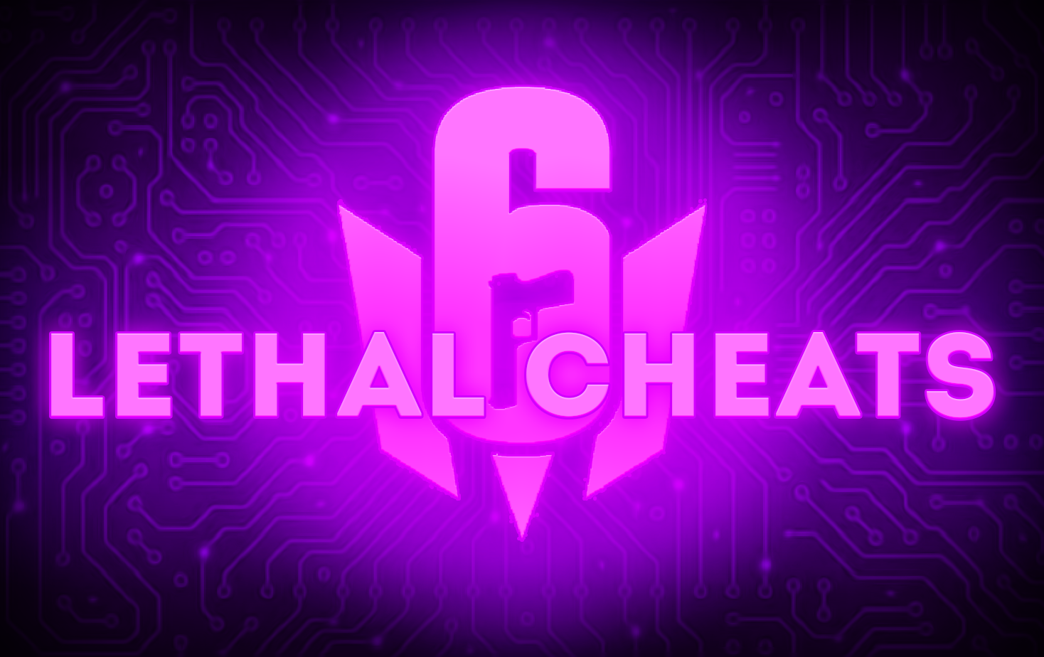 LETHAL CHEATS R6